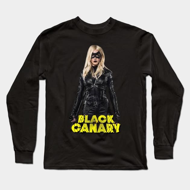 Black Canary (Laurel Lance) (Earth-1) from Arrow Long Sleeve T-Shirt by DaisyTheQuake